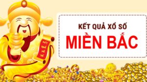 Kết quả xổ số miền Bắc