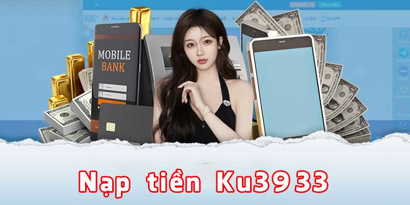 Nạp tiền Ku5956