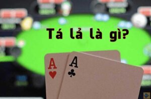 Tá lả là gì?