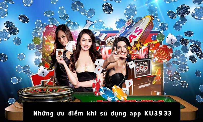 Những ưu điểm khi sử dụng app nhà cái